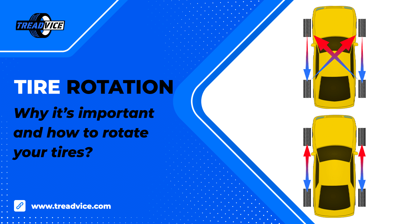 Tire Rotation - How to rotate your tires?