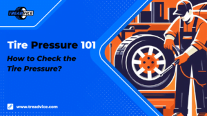 Tire Pressure 101 - Featured Image